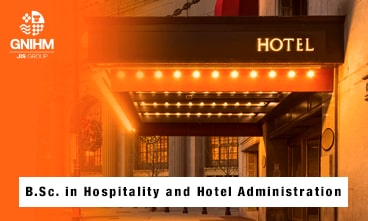 B.Sc in Hospitality and Hotel Administration
